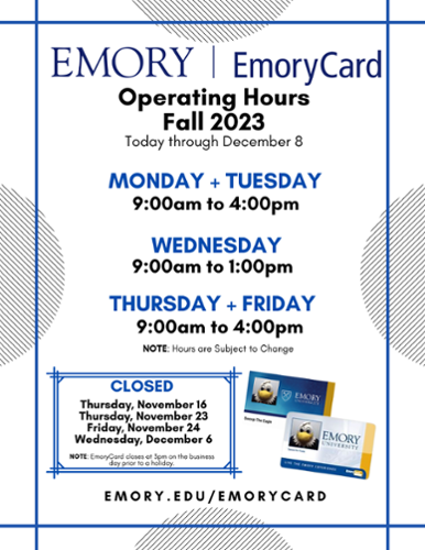 EmoryCard Fall 2023 Operating Hours