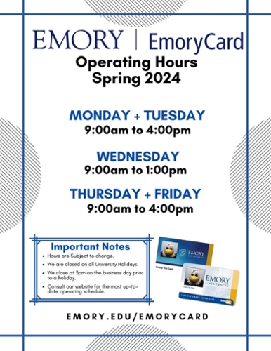 Spring 2024 EmoryCard Operating Hours